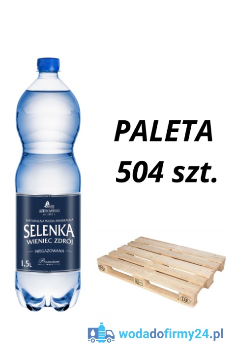 Paleta 504 szt. wody Selenka 1,5L niegazowana