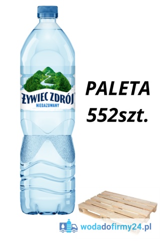 Woda Żywiec Zdrój 1,5L Niegazowana – 552 szt Paleta wody | Szybka Dostawa
